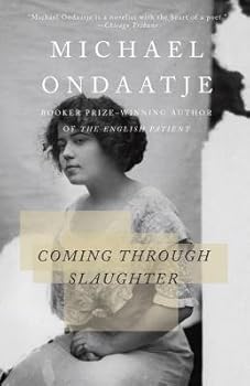 BY Ondaatje, Michael ( Author ) [{ Coming Through Slaughter By Ondaatje, Michael ( Author ) Mar - 19- 1996 ( Paperback ) } ]