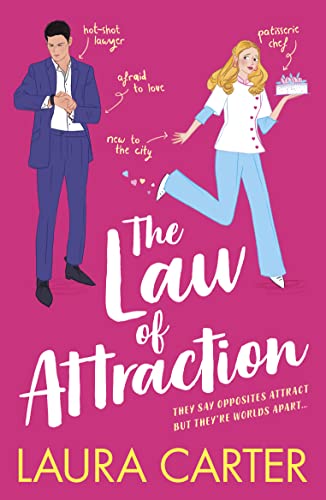 Boldwood Books Carter, Laura The Law Of Attraction: A Laugh-Out-Loud Opposites Attract Romantic Comedy From Laura Carter cover