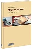Moderne Treppen: Holz, Stahl, Glas, Beton