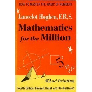 Mathematics for the Million, 4th Edition; B000XYJD6A Book Cover