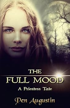 Paperback The FULL MOOD: A Priestess Tale Book