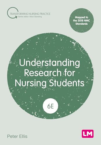 Understanding Research for Nursing Students (Transforming Nursing Practice Series)