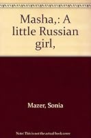 Masha:  A Little Russian Girl B00085QNNK Book Cover