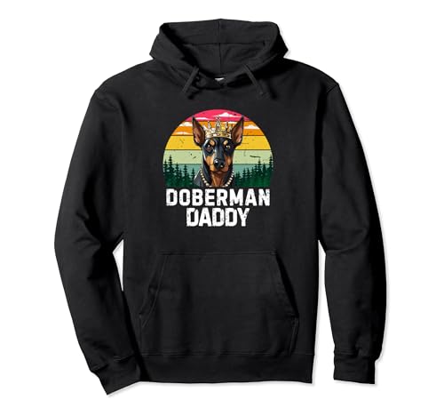 Rétro Doberman Dog Daddy For Dad Vintage Fête des Pères Sweat à Capuche