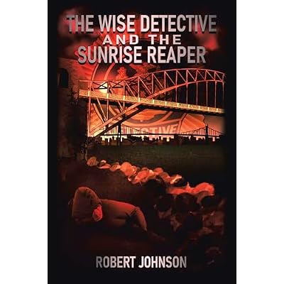The Wise Detective and the Sunrise Reaper
