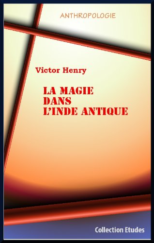 Télécharger La Magie dans l'Inde antique Livre eBook France