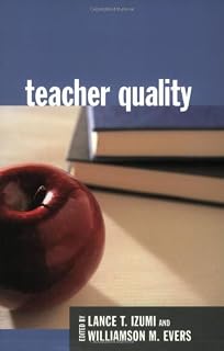 Teacher Quality (Hoover Institution Press Publication Book 505)