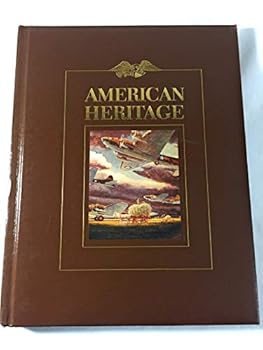 Unknown Binding American Heritage April/May 1981 Volume 32/Number 3 Book