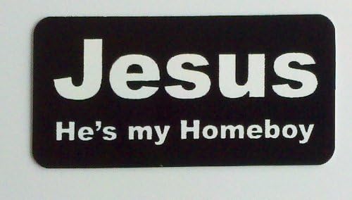 3 - Jesus Hes My Homeboy Christian Hard Hat/Helmet Stickers 1" x 2"
