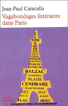 Paperback Vagabondages littéraires dans Paris (LA PETITE VERMILLON) (French Edition) [French] Book