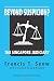 Beyond Suspicion? the Singapore Judiciary (Yale Southeast Asia Studies Monographs)