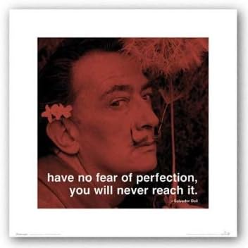 Salvador Dali - Have no fear of perfection 16"x16" Art Print Poster