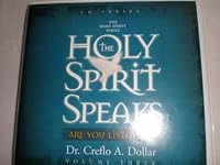 The Holy Spirit Speaks Vol. 3 (The Holy Spirit Series) 1590899512 Book Cover