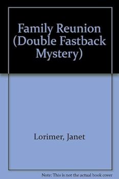 Family Reunion (Double Fastback Mystery)