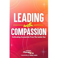 Leading with Compassion