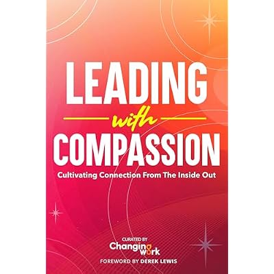 Leading with Compassion