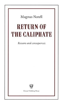 Hardcover Return of the Caliphate : reasons and consequences Book