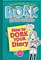 How to Dork Your Diary[HT DORK YOUR DIARY][Hardcover] B00QO3QNYO Book Cover