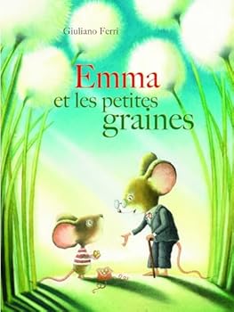 Hardcover emma et les petites graines [French] Book