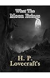 hp lovecraft libros pdf mega  What the Moon Brings (English Edition)