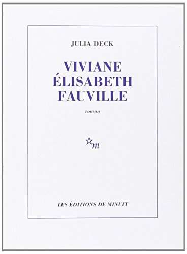VIVIANE ELISABETH FAUVILLE (ROMANS) VIVIANE ELISABETH FAUVILLE (ROMANS)
