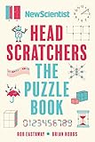 Headscratchers: The New Scientist Puzzle Book (English Edition)