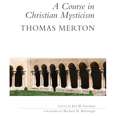 A Course in Christian Mysticism