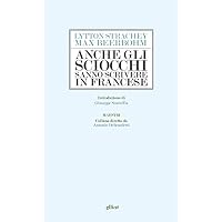 Anche gli sciocchi sanno scrivere in francese