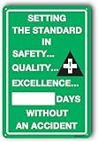 Write-A-Day Panneau d'affichage de sécurité effaçable à sec, panneau d'avis intérieur/extérieur « Setting the Standard in Safety Quality Excellence Days Without an Accident », 20,3 x 30,5 cm