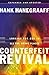 Counterfeit Revival