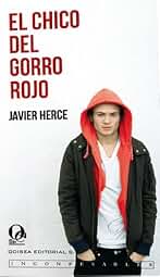 El chico del gorro rojo (Inconfesables nº 1)