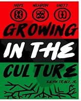 Growing in the Culture 1080442944 Book Cover