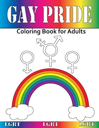 Gay Pride: Coloring Book for Adults