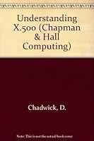 Understanding X.500: The Directory 1850322813 Book Cover