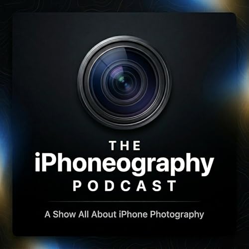 The iPhoneography Podcast - an iPhone Photography Show Podcast By Greg McMillan cover art