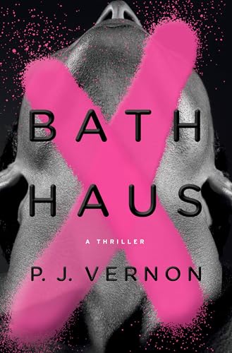 Bath Haus: A Thriller view 2
