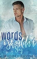 Words I Shouldn't Say 1090836198 Book Cover