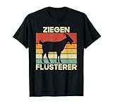Ziegen Flüsterer Ziegenflüsterer Geschenk Ziege