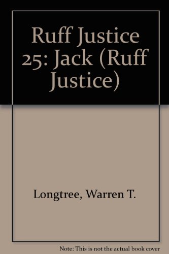 Ruff Justice 25: Jack 0451142357 Book Cover