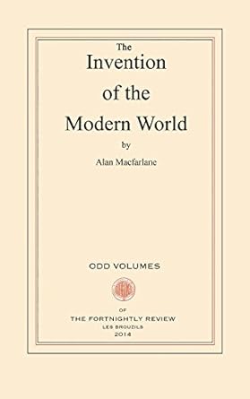 The Invention of the Modern World