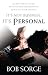 It's Not Business, It's Personal