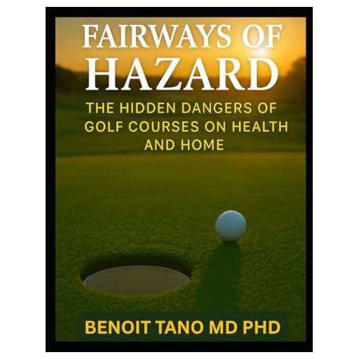 FAIRWAYS OF HAZARD: Health Risks of Golf Courses