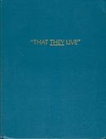 "That they live" B0006ED4XU Book Cover