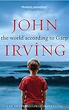 wasp band music videos  The World According To Garp: John Irving