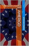  Amerigo: The story of a historical error (English Edition)