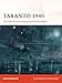 Taranto 1940: The Fleet Air Arm's precursor to Pearl Harbor (Campaign)