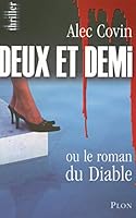 Deux Et Demi Ou Le Roman Du Diable 2259205461 Book Cover