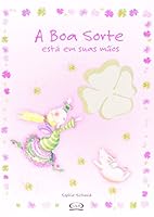 A Boa Sorte Esta Nas Suas Maos 8576831082 Book Cover