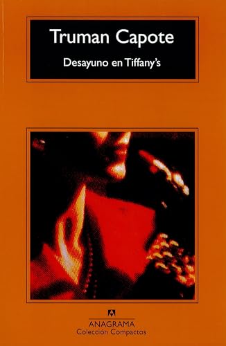 Desayuno en Tiffany's (Compactos Anagrama) (Spa... [Spanish] 8433920170 Book Cover