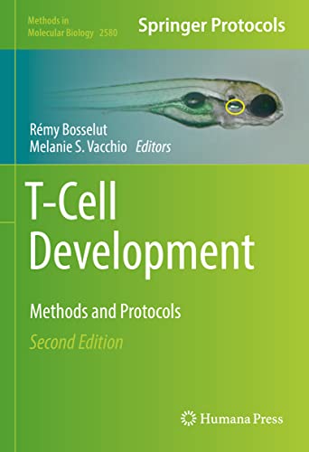 T-Cell Development: Methods and Protocols view 2